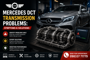 Mercedes DCT Transmission Problems Symptoms & Solutions